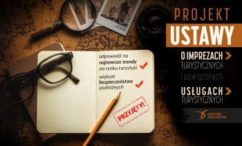 Rada Ministrów przyjęła projekt ustawy o imprezach turystycznych i powiązanych usługach turystycznych!