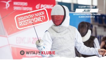 Znamy wyniki dodatkowego naboru w ramach Rządowego Programu „KLUB”!