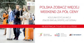 „Polska zobacz więcej – weekend za pół ceny” - plakat promujący akcję