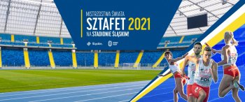 Lekkoatletyczne Mistrzostwa Świata Sztafet na Stadionie Śląskim